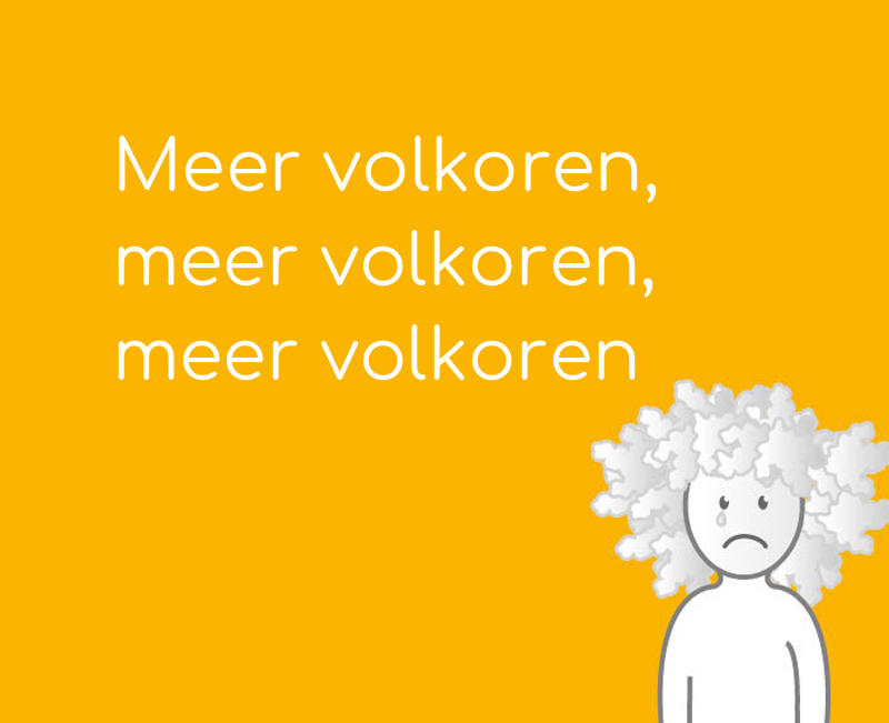 Meer volkoren, meer volkoren, meer volkoren